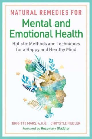 Cover image for 9781644117866 - Natural Remedies for Mental and Emotional Health
