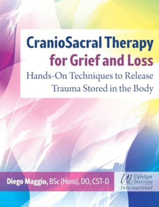 Supplemental image for 9781644118191 - CranioSacral Therapy for Grief and Loss