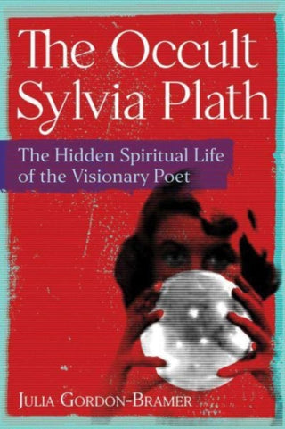 Cover image for 9781644118627 - The Occult Sylvia Plath