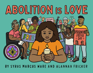 Cover image for 9781644212554 - Abolition is Love
