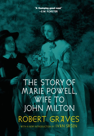 Cover image for 9781644213346 - The Story of Marie Powell, Wife to John Milton