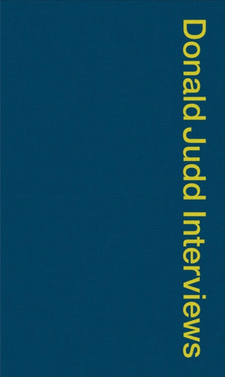 Cover image for 9781644230169 - Donald Judd Interviews