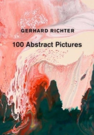 Cover image for 9781644231111 - Gerhard Richter: 100 Abstract Pictures