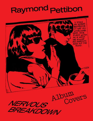 Cover image for 9781644231838 - Nervous Breakdown: Raymond Pettibon, Album Covers