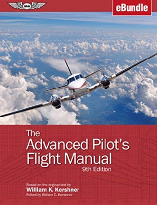 Cover image for 9781644250143 - ADVANCED PILOTS FLIGHT MANUAL