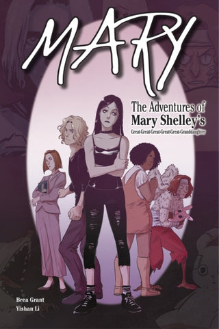 Cover image for 9781644420294 - Mary: The Adventures of Mary Shelley's Great-Great-Great-Great-Great-Granddaughter