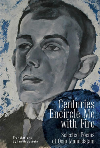 Cover image for 9781644697160 - Centuries Encircle Me with Fire