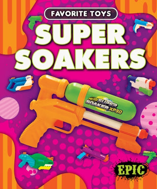 Cover image for 9781644877708 - Super Soakers