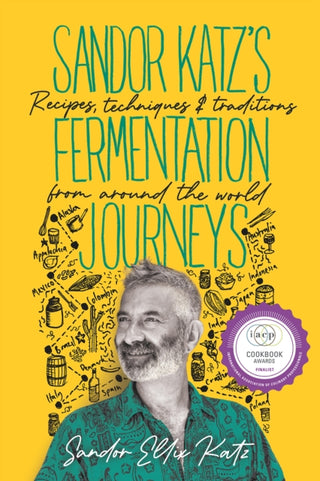 Supplemental image for 9781645020349 - Sandor Katz’s Fermentation Journeys