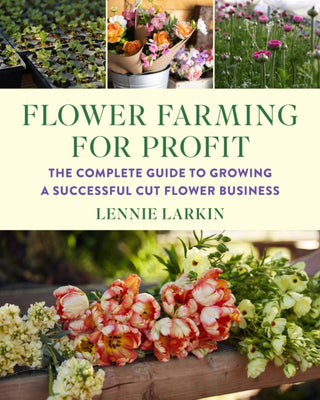 Supplemental image for 9781645021766 - Flower Farming for Profit