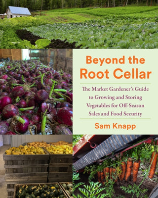 Cover image for 9781645022107 - Beyond the Root Cellar