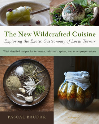 Cover image for 9781645022299 - The New Wildcrafted Cuisine