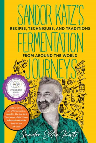 Cover image for 9781645024828 - Sandor Katz's Fermentation Journeys
