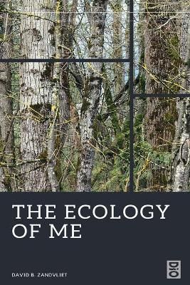 Cover image for 9781645041597 - The Ecology of Me