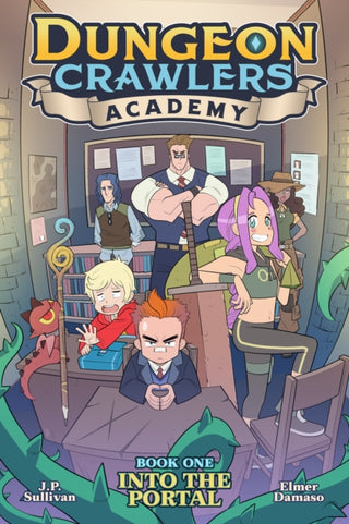 Cover image for 9781645059783 - Dungeon Crawlers Academy Book 1: Into the Portal