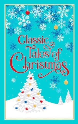 Cover image for 9781645178637 - Classic Tales of Christmas