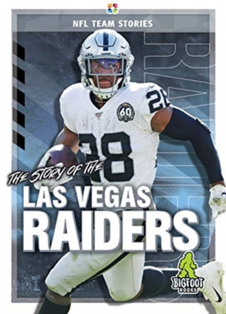 Cover image for 9781645192428 - The Story of the Las Vegas Raiders