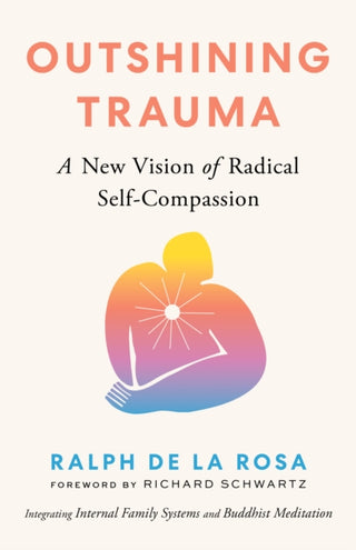 Cover image for 9781645472322 - Outshining Trauma
