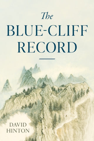 Cover image for 9781645472704 - The Blue-Cliff Record