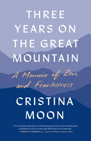 Cover image for 9781645472827 - Three Years on the Great Mountain