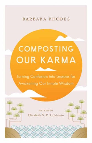 Cover image for 9781645472940 - Composting Our Karma