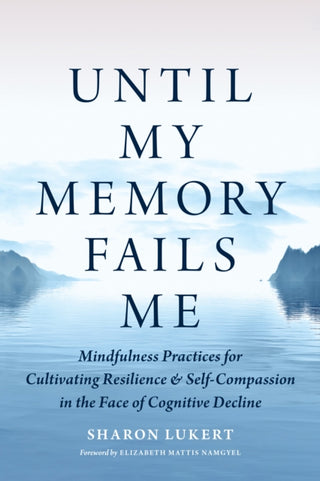 Cover image for 9781645472971 - Until My Memory Fails Me