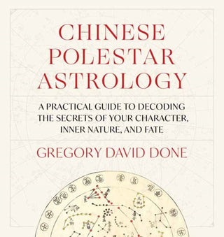 Cover image for 9781645473404 - Chinese Polestar Astrology