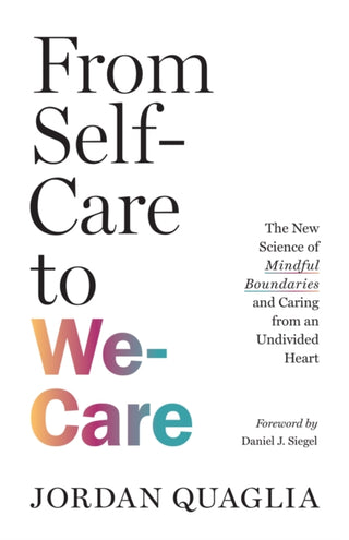 Cover image for 9781645473473 - From Self-Care to We-Care