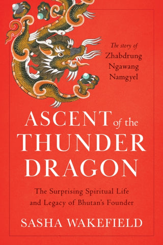 Cover image for 9781645474326 - Ascent of the Thunder Dragon