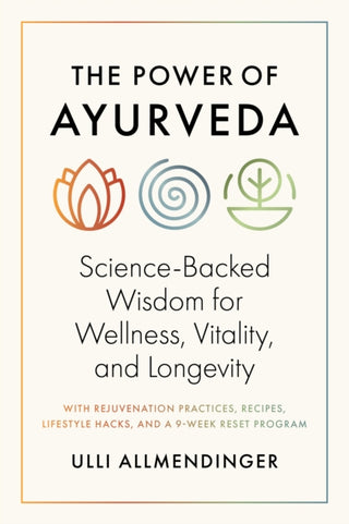 Cover image for 9781645474333 - The Power of Ayurveda