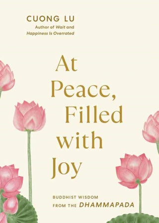 Cover image for 9781645474968 - At Peace, Filled with Joy