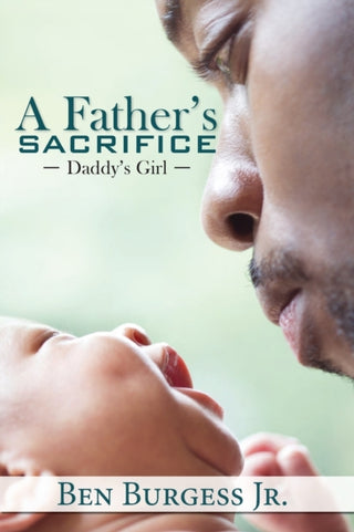 Cover image for 9781645561774 - A Father's Sacrifice
