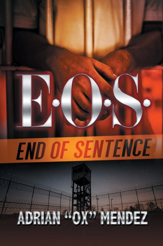 Cover image for 9781645564416 - E.o.s.: End Of Sentence