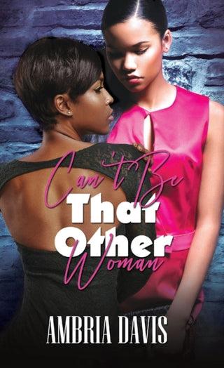 Cover image for 9781645564690 - Can't Be That Other Woman