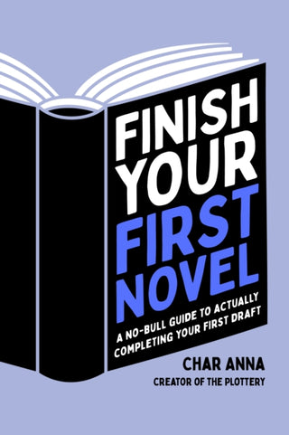 Cover image for 9781645677970 - Finish Your First Novel
