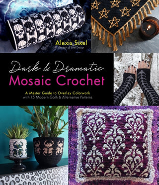 Cover image for 9781645679110 - Dark & Dramatic Mosaic Crochet