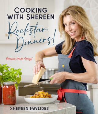 Cover image for 9781645679905 - Cooking with Shereen—Rockstar Dinners!