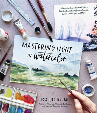 Cover image for 9781645679974 - Mastering Light in Watercolor