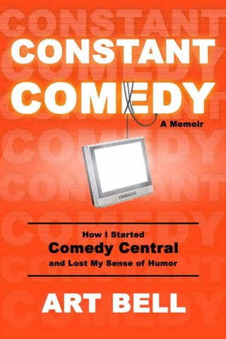 Cover image for 9781646040896 - Constant Comedy