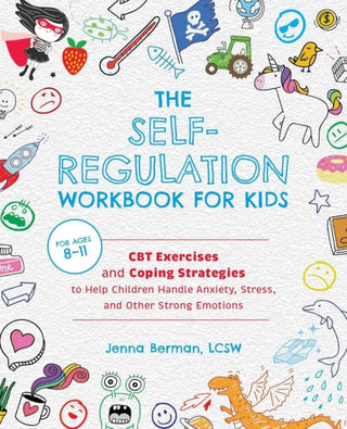Cover image for 9781646041831 - The Self-Regulation Workbook for Kids
