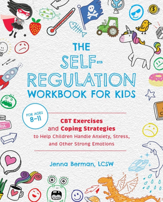 Cover image for 9781646041831 - The Self-Regulation Workbook for Kids