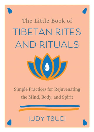 Cover image for 9781646042524 - The Little Book of Tibetan Rites and Rituals