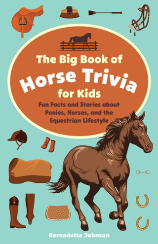 Supplemental image for 9781646044474 - The Big Book of Horse Trivia for Kids