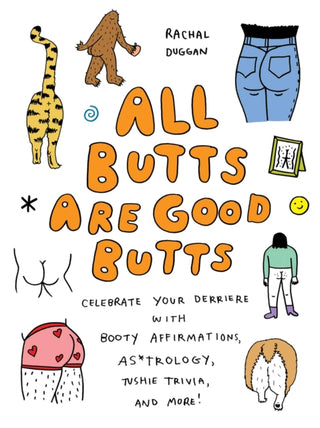 Cover image for 9781646045006 - All Butts Are Good Butts