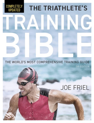 Cover image for 9781646046072 - The Triathlete's Training Bible