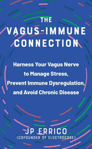 Cover image for 9781646046195 - The Vagus-Immune Connection