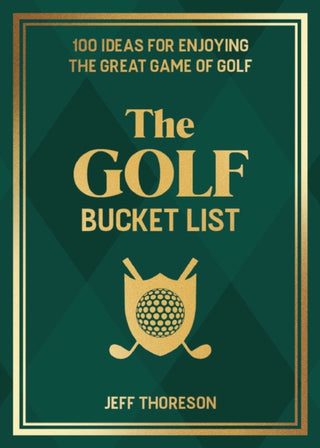 Cover image for 9781646046850 - The Golf Bucket List