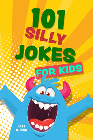 Cover image for 9781646046898 - 101 Silly Jokes for Kids