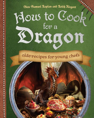 Cover image for 9781646047000 - How to Cook for a Dragon