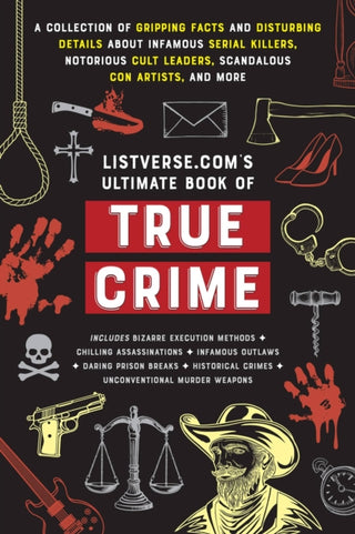 Cover image for 9781646047239 - Listverse.com's Ultimate Book of True Crime